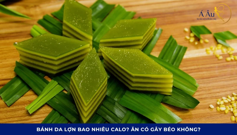 Bánh da lợn bao nhiêu calo? Không phải một con số — mà là một dải giá trị