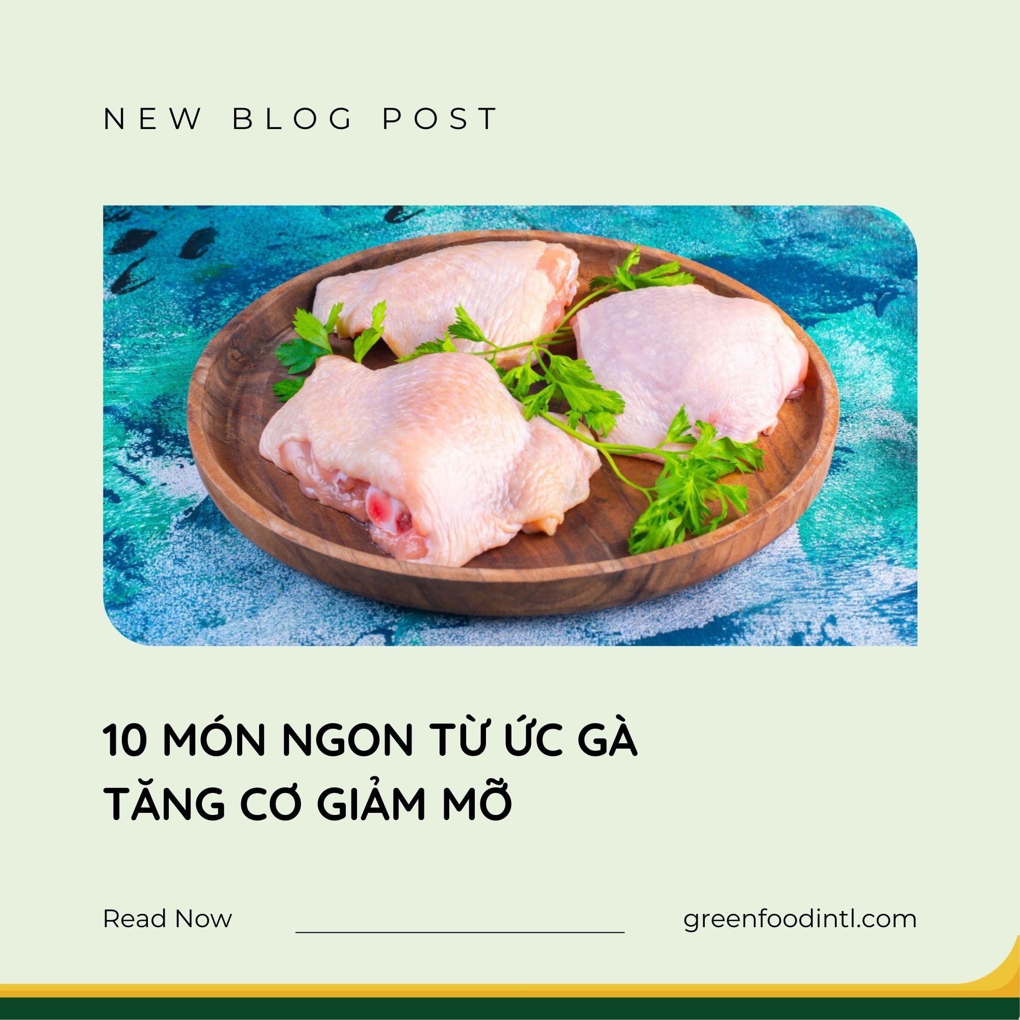 Cách chọn và sơ chế ức gà: bước quyết định 70% thành bại