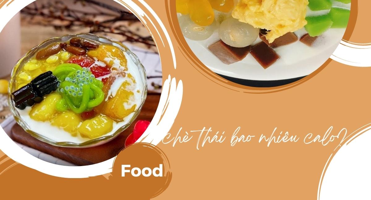 Một ly chè thái bao nhiêu calo? — Không phải “một câu trả lời”, mà là “một bản đồ năng lượng” Một ly chè thái bao nhiêu calo? — Không phải “một câu trả lời”, mà là “một bản đồ năng lượng”