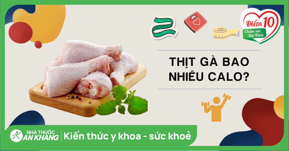 Đùi gà có phù hợp với người ăn kiêng giảm mỡ không? Đùi gà có phù hợp với người ăn kiêng giảm mỡ không?