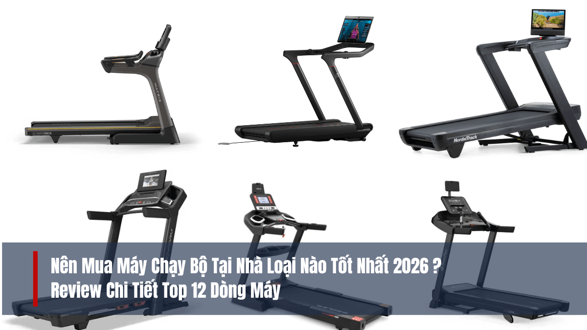 máy chạy bộ tại nhà loại nào tốt - Vì sao 72% người mua máy chạy bộ tại nhà ngừng sử dụng sau 3 tháng?