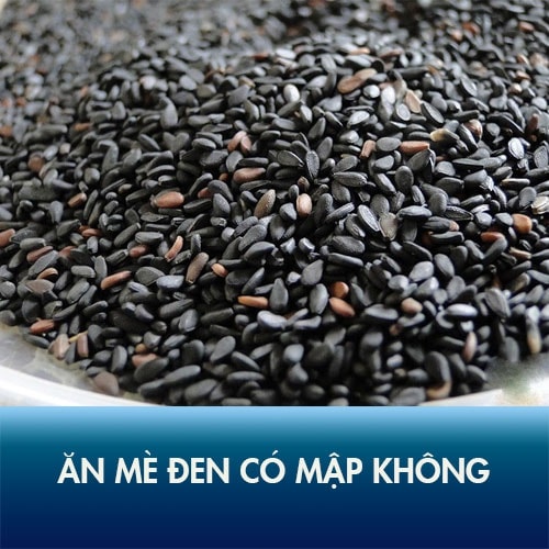 Ăn mè đen có mập không? Câu trả lời nằm ở “cách ăn”, không phải “có nên ăn” Ăn mè đen có mập không? Câu trả lời nằm ở “cách ăn”, không phải “có nên ăn”