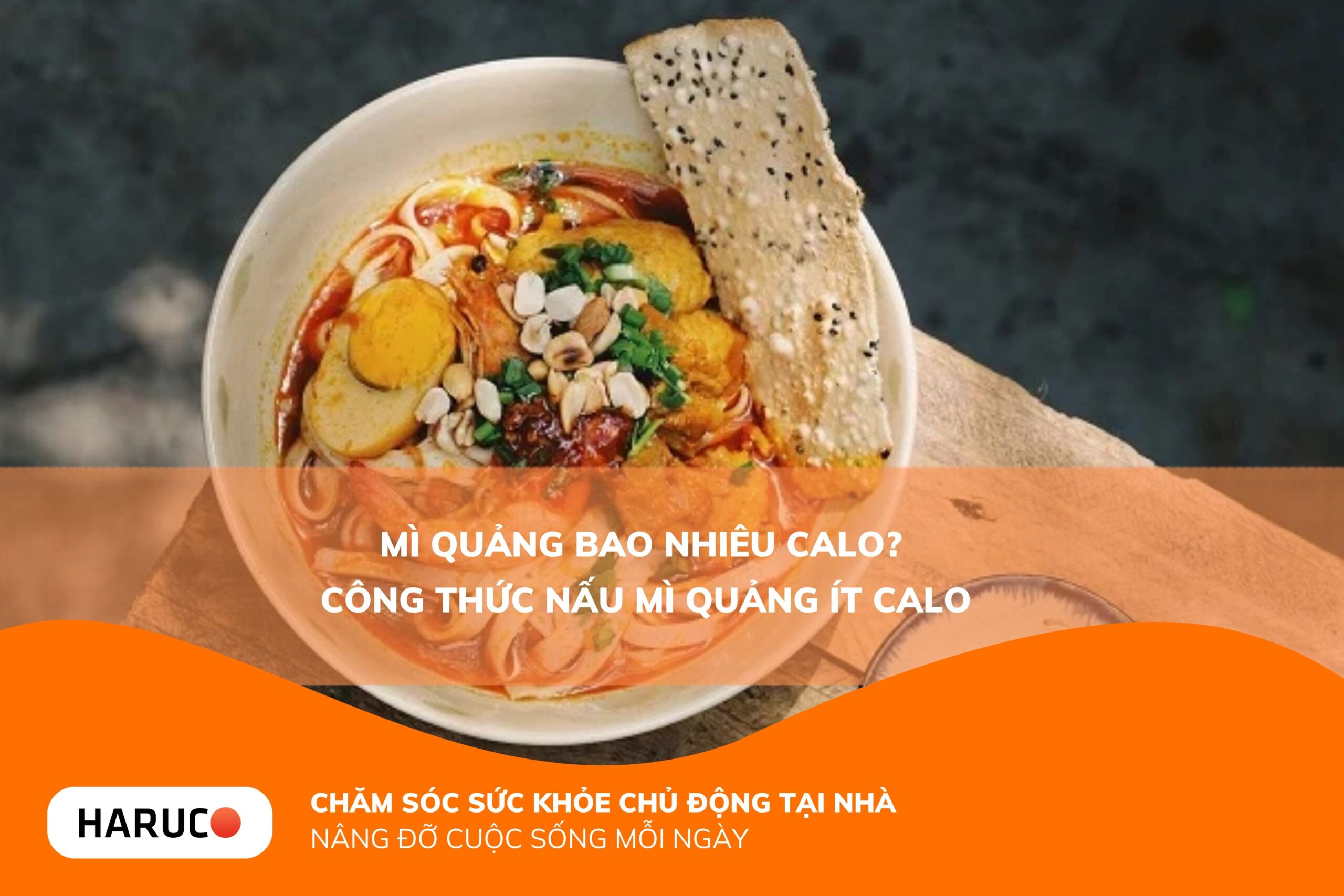 Mì Quảng là món ăn như thế nào?
