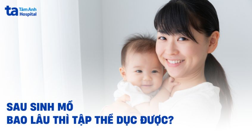 sau sinh mổ bao lâu thì tập thể dục được - Quy tắc quan trọng trước khi bắt đầu