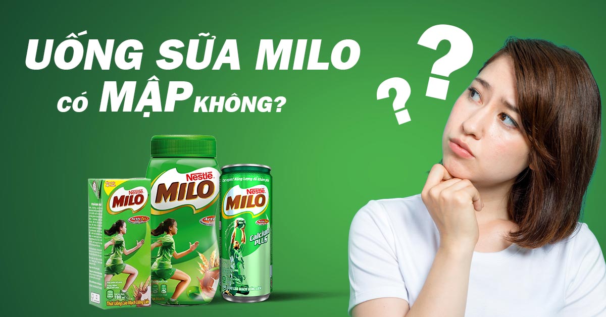 Thành phần dinh dưỡng trong sữa Milo: Không chỉ là “sữa socola”